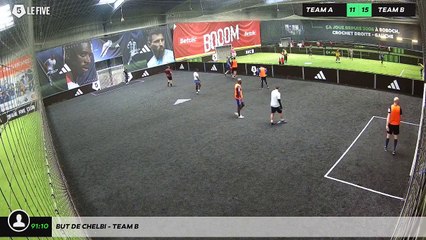 But de Chelbi - Team B