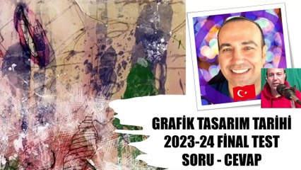 2023 - 2024 Final Sınavı Testi (GRAFİK TASARIM TARİHİ)