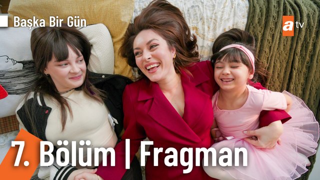 Başka Bir Gün 7. Bölüm Fragman | Size güzel bir haberim var...