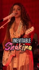 INEVITABLE - SHAKIRA
