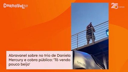Abravanel sobre no trio de Daniela Mercury e cobra público: 'Tô vendo pouco beijo'
