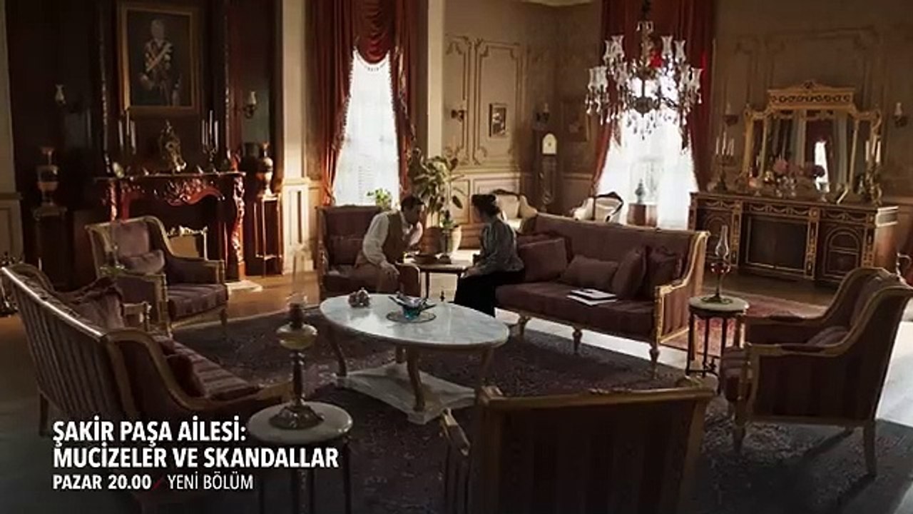 Şakir Paşa Ailesi_ Mucizeler ve Skandallar 10. Bölüm 1. Fragmanı _ceksin!