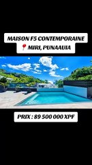 Vente maison F5 Contemporaine à Miri, Punaauia