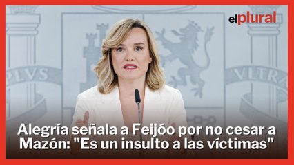 Alegría señala a Feijóo por no cesar a Mazón: "Es un insulto a las víctimas de la DANA"