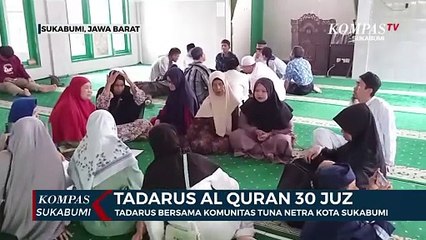 Tadarus Bersama Komunitas Tuna Netra Kota Sukabumi