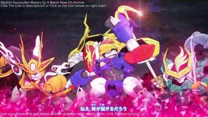 Mashin Souzouden Wataru Ep 9