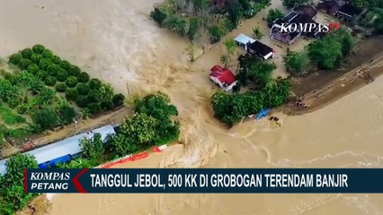 Rekaman Banjir akibat Tanggul Sungai Tuntang Jebol, Rendam 500 KK di Grobogan | BENCANA BANJIR