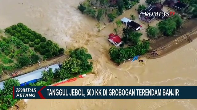 Rekaman Banjir akibat Tanggul Sungai Tuntang Jebol, Rendam 500 KK di Grobogan | BENCANA BANJIR
