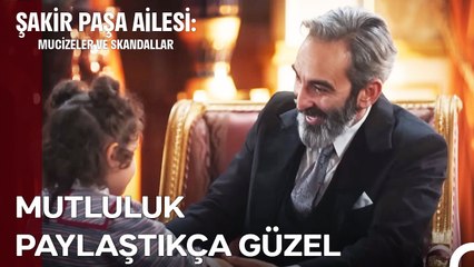 Köşkü, Otelin Satılmasının Mutluluğu Sardı - Şakir Paşa Ailesi; Mucizeler ve Skandallar 9. Bölüm
