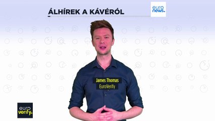Tényellenőrzés: valóban károsnak minősítette a kávét az EU?