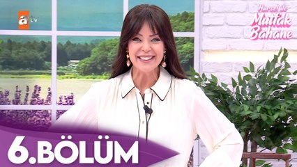 Nursel ile Mutfak Bahane | 10 Mart 2025 Pazartesi - 4. Sezon