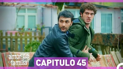 Amor De Familia Capítulo 45 (Doblado en Español)