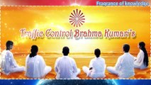 BK Traffic Control Songs | Brahma Kumaris Meditation Best Songs | Yog Ke Geet | BK Top 5 Songs