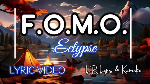 FOMO - Eclypse (KARAOKE VERSION)