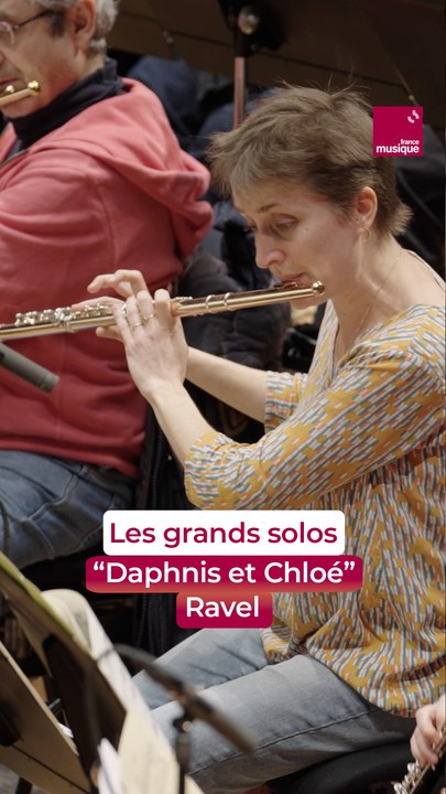 Le solo de "Daphnis et Chloé" de Maurice Ravel