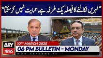 President Zardari's Big Statement | ARY News 6 PM Bulletin | 10th March 2025