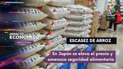Precio del arroz se dispara ante escasez en Japón