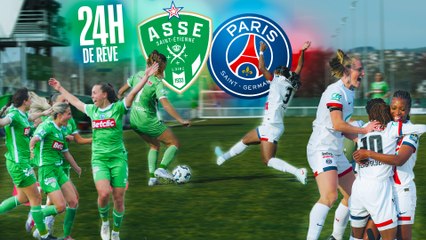 Elles ont fait douter le PSG… Le grand rêve de finale de l’ASSE ! - Le FILM