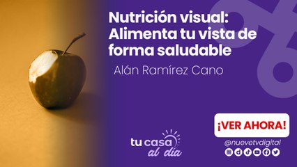 Nutrición visual: Alimenta tu vista de forma saludable
