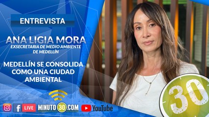 Ana Ligia Mora, en exclusiva con Minuto30