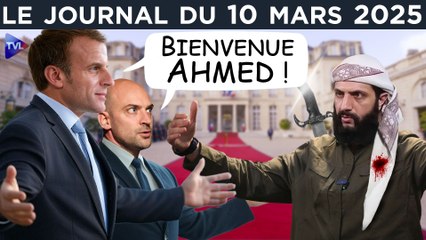 Ukraine, Syrie : Macron et la diplomatie de la folie - JT du lundi 10 mars 2025