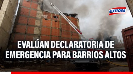 Gobierno de Dina Boluarte evalúa declarar a Barrios Altos en estado de emergencia por incendio