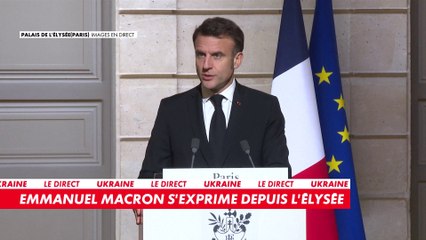 Guerre en Ukraine : Emmanuel Macron s'exprime depuis l'Elysée