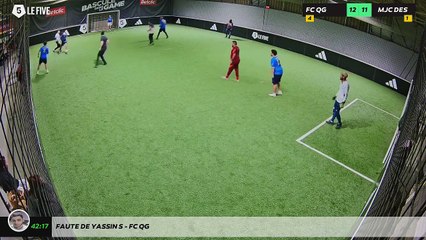 Faute de Yassin S - Fc Qg