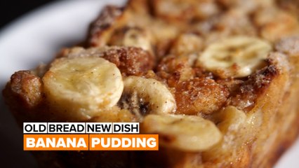 Old bread new dish: Banana bread pudding