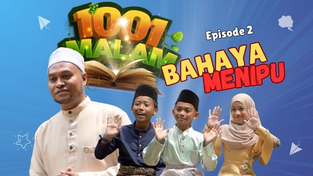 Kawan, Jangan Tipu! – Pengajaran Ramadan Untuk Kanak-Kanak | BK 1001 Malam | Bintang Kecil