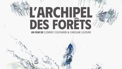 L'Archipel des forêts