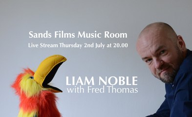Liam Noble Live Stream at Sands Films Music Room