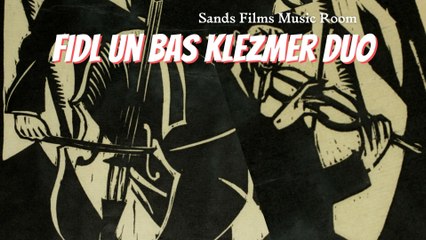 Fidl un Bas Klezmer Duo