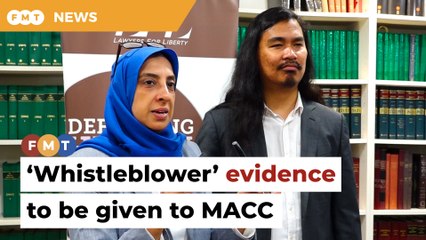 LFL to hand MACC evidence from Sabah scandal ‘whistleblower’