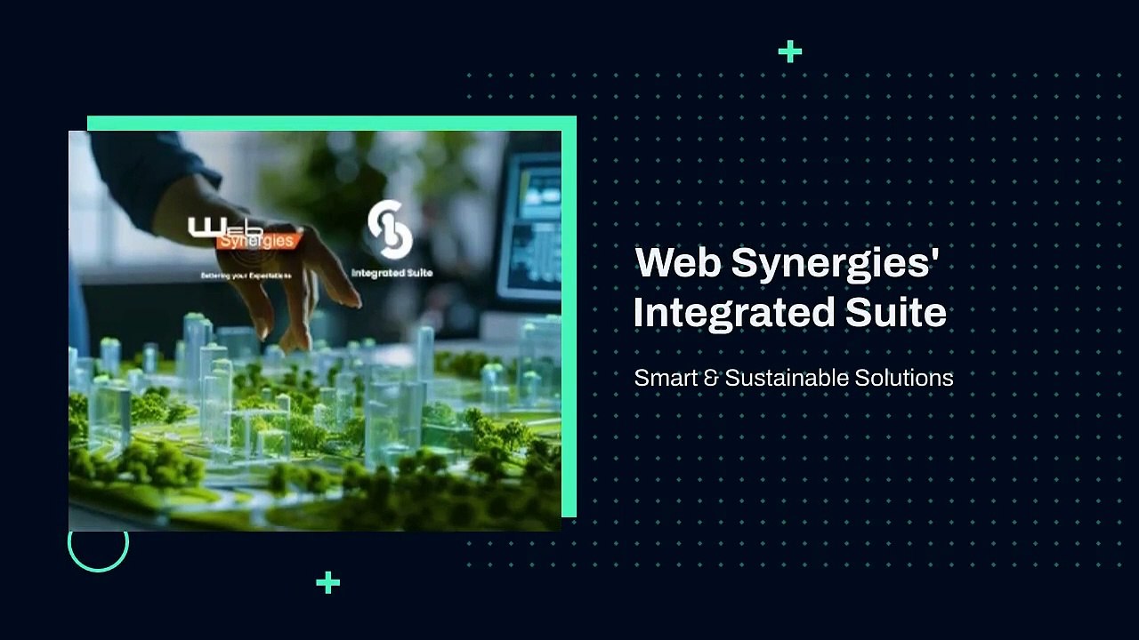 Web Synergies' Integrated Suite: Pioneering Smart and Sustainable Solutions
