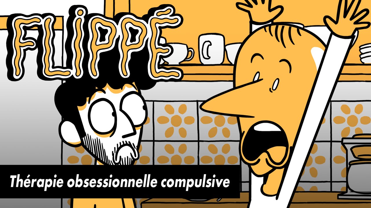 FLIPPÉ SAISON 2 #03 - THÉRAPIE OBSESSIONNELLE COMPULSIVE - Vidéo ...