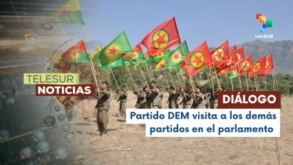 En Türkiye continúa el proceso político del partido de los trabajadores de Kurdistán PKK