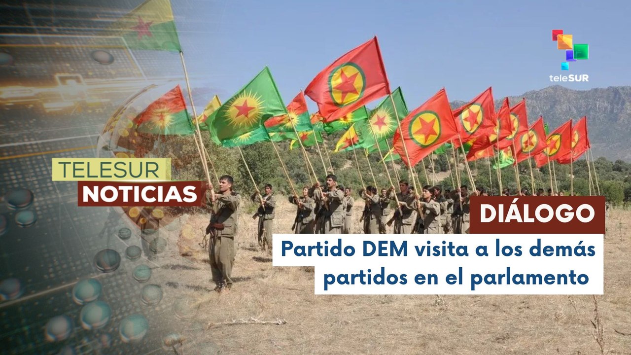 En Türkiye continúa el proceso político del partido de los trabajadores de Kurdistán PKK