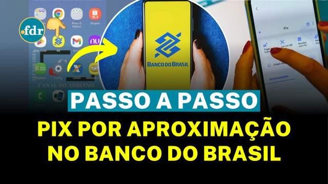 PIX POR APROXIMAÇÃO CHEGA AO BANCO DO BRASIL: VEJA COMO FUNCIONA E QUEM JÁ PODE USAR!