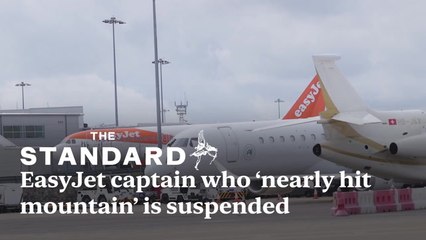 EasyJet captain who ‘nearly hit mountain with 190 on board’ is suspended by airline