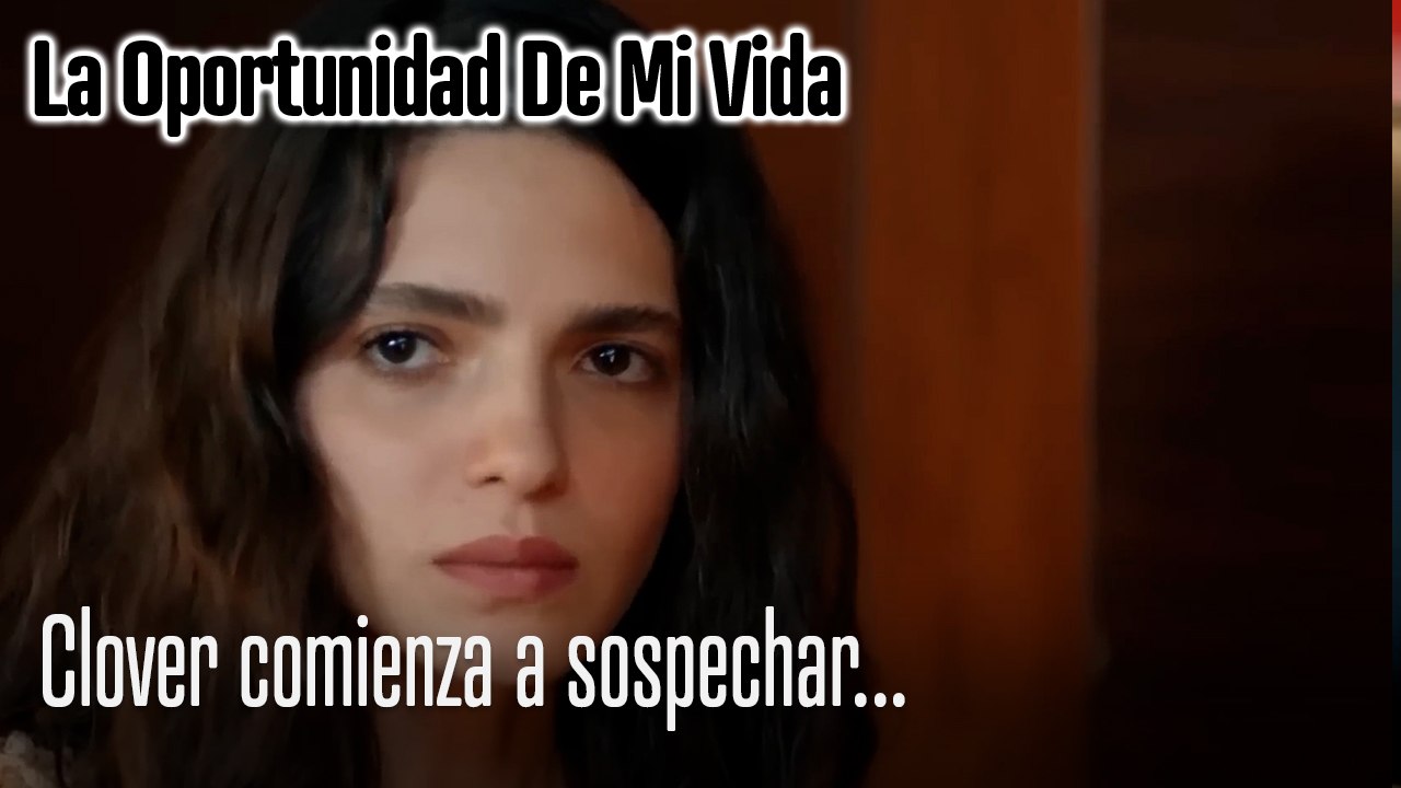 Clover comienza a sospechar...