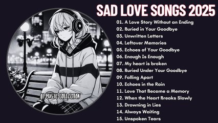 Heartfelt Nostalgic Love Songs | Soothing Slowed Versions for Heartbreak 💔