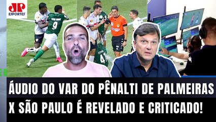 "É ASSUSTADOR!! Gente, esse ÁUDIO DO VAR SÓ MOSTRA que..." PÊNALTI em Palmeiras x São Paulo DETONADO