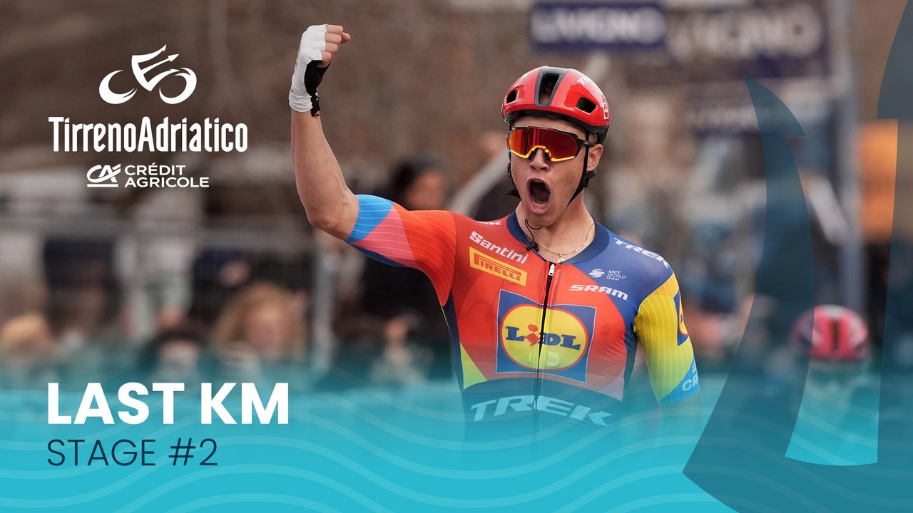 Tirreno Adriatico 2025 | Stage 2: Last KM