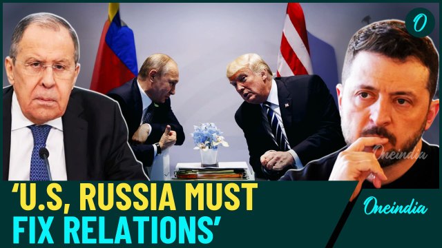Russia-US Ties: Lavrov Urges Normalization, Says Zelensky Seeks Nuclear Guarantees Before Ceasefire