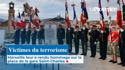 Victimes du terrorisme : Marseille leur a rendu hommage sur la place de la gare Saint-Charles