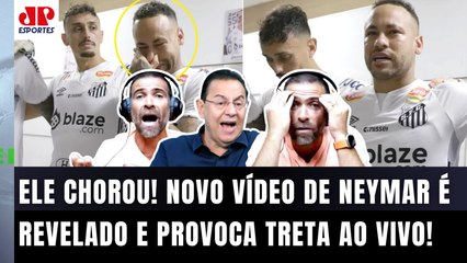 TRETA AO VIVO!! "DANE-SE!!! ESSE VÍDEO DO NEYMAR..." CHORO É REVELADO em BASTIDOR e FERVE DEBATE!