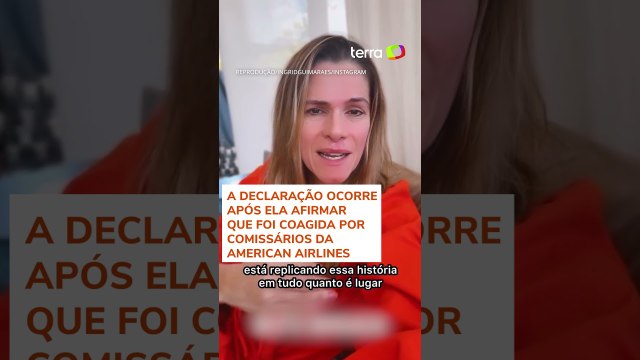 Ingrid Guimarães agradece apoio dos brasileiros após relatar desrespeito em voo de Nova York ao Rio
