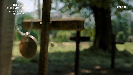 The Last Of Us - Temporada 2 | Tráiler Oficial Subtitulado | Max