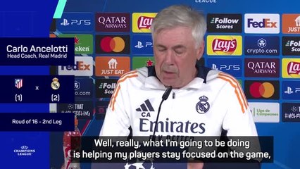Ancelotti's Madrid confident ahead of 'high-pressure' Atleti clash